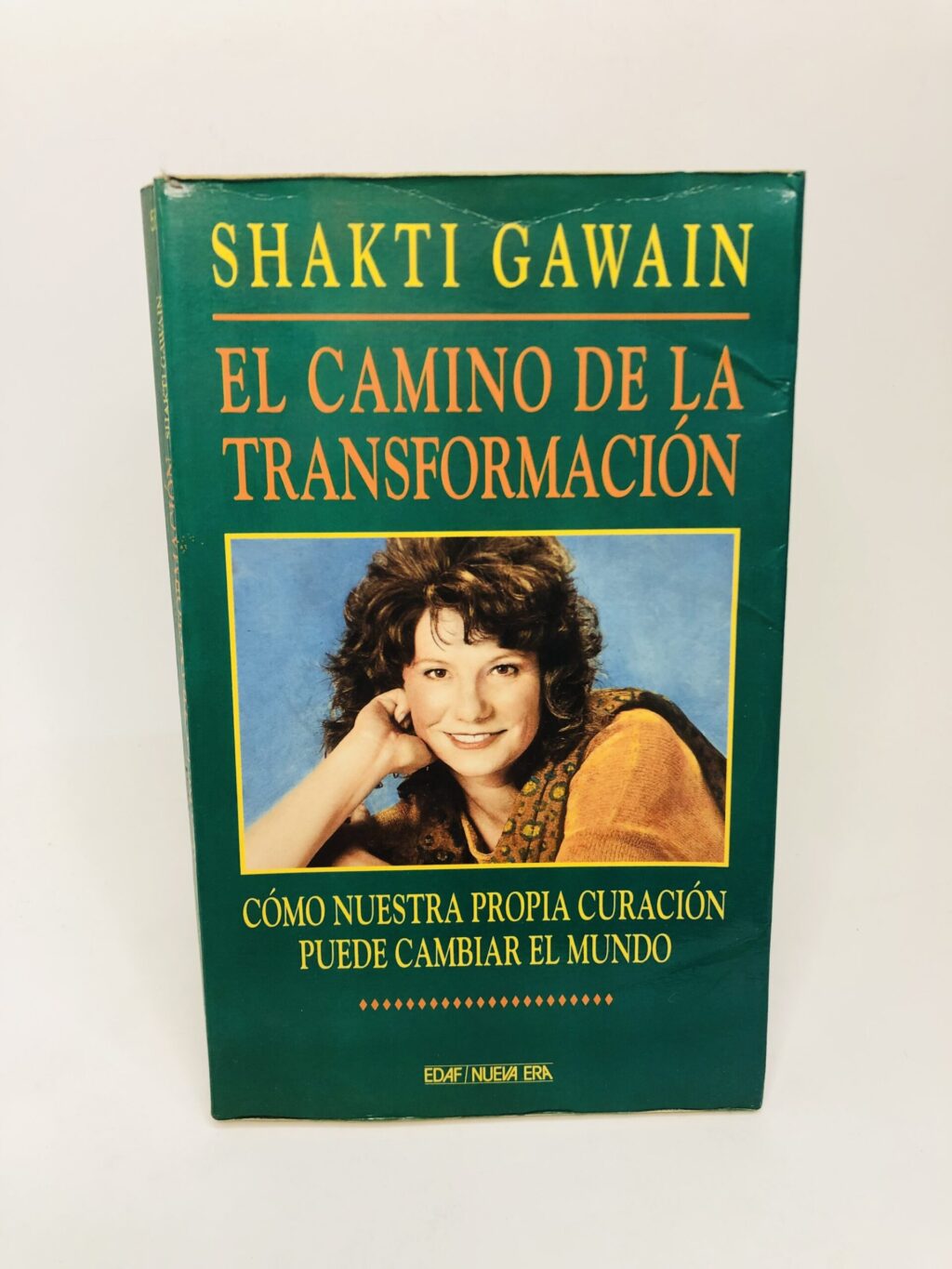 El Camino de la Transformación - Shakti Gawain