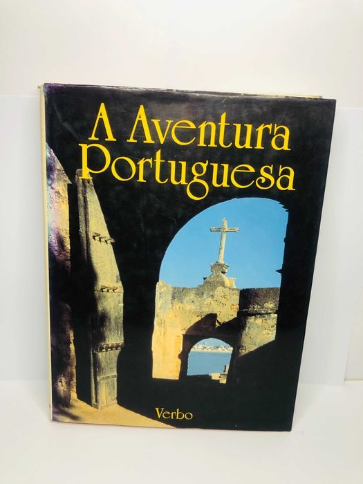 A Aventura Portuguesa - Augusto Pereira Brandão