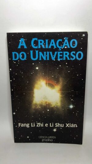 A Criação do Universo de Fang Li Zhi