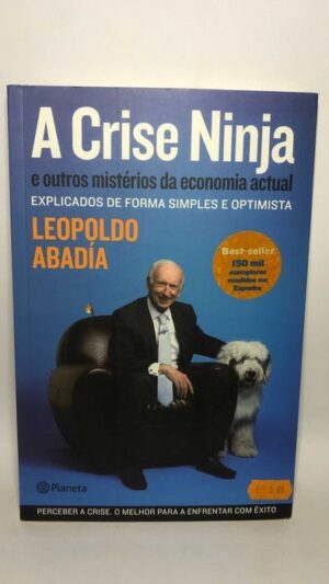 A Crise Ninja - Leopoldo Abadía