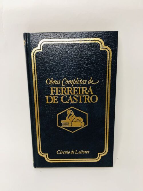 A Curva da Estrada - Ferreira de Castro