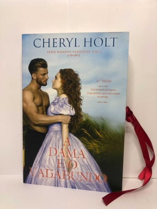 A Dama e o Vagabundo Vol 1 Homens Perdidos - Cheryl Holt