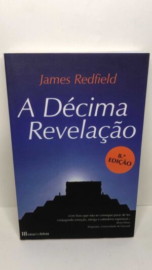 A Décima Revelação - James Redfield