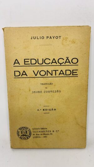 A Educação da Vontade - Júlio Payot