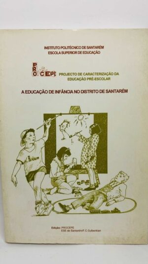 A Educação de Infância no Distrito de Santarém