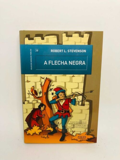 A Flecha Negra Robert Louis Stevenson