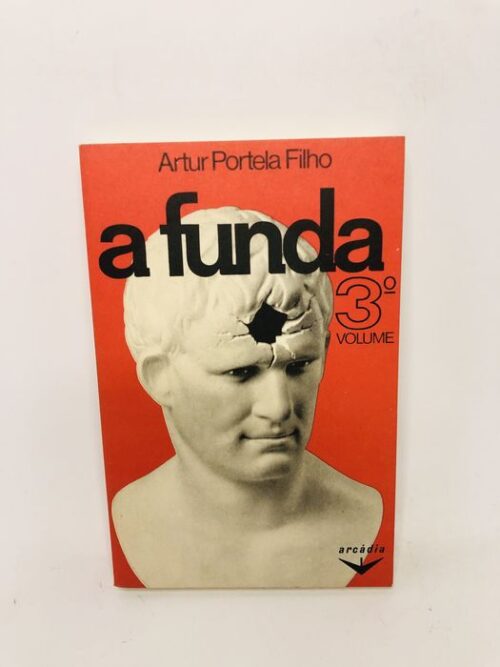 A Funda 3º Volume - Artur Portela Filho