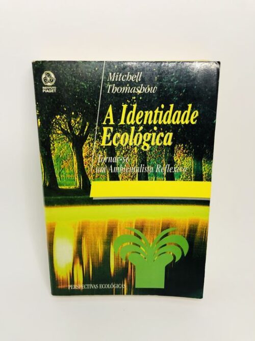 A Identidade Ecológica - Mitchell Thomasbov