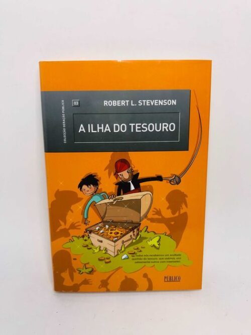 A Ilha do Tesouro - Robert Louis Stevenson