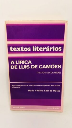 A Lírico de Luis de Camões (Textos Escolhidos)