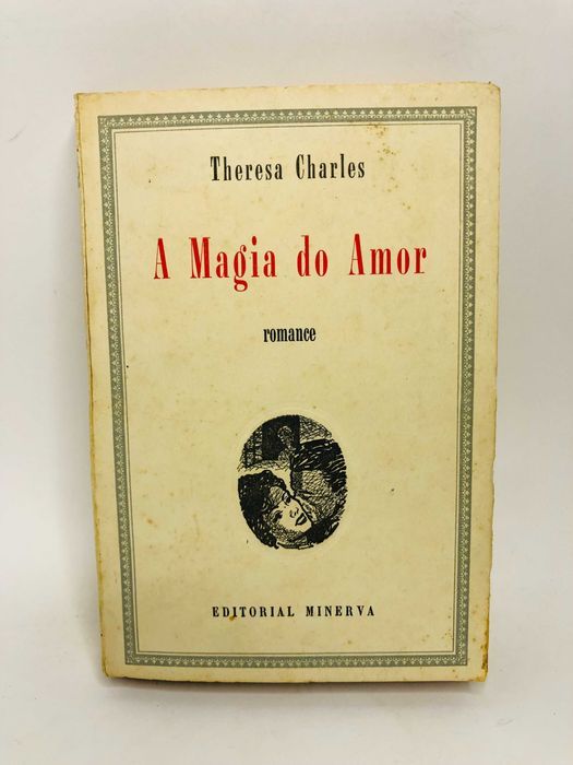 A Magia do Amor - Theresa Charles