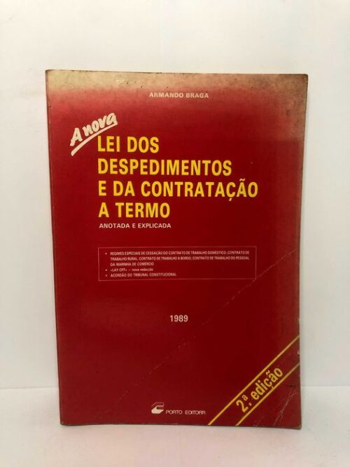 A Nova Lei dos Despedimento e da Contratação a Termo - Armando Braga