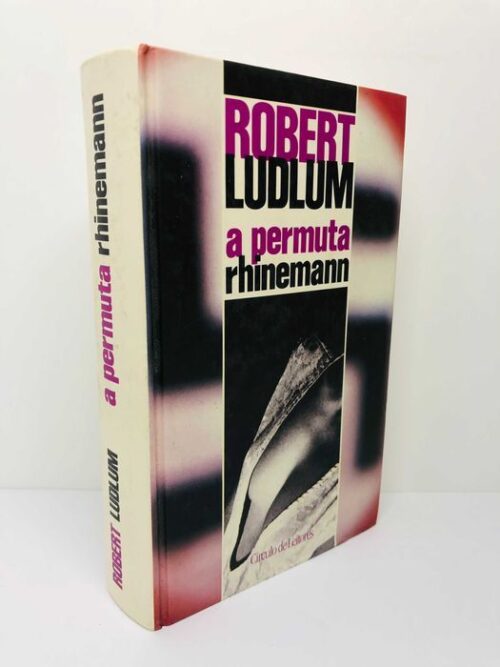 A Permuta Rhinemann - Robert Ludlum