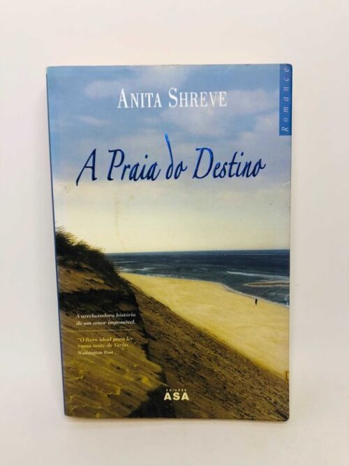 A Praia do Destino - Anita Shreve