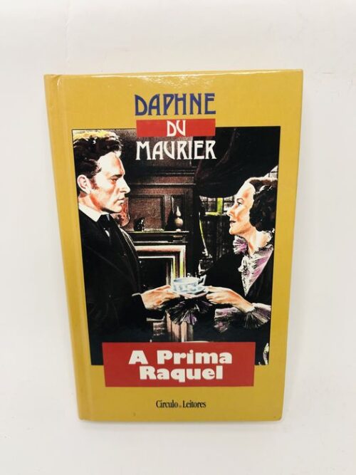 A Prima Raquel - Daphne du Maurier