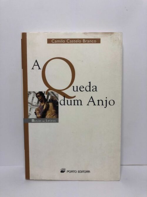 A Queda de um Anjo - Camilo Castelo Branco