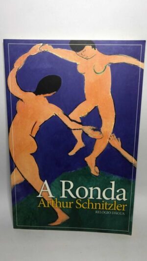 A Ronda - Arthur Schnitzler