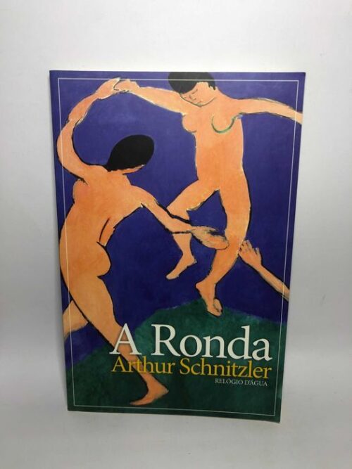 A Ronda - Arthur Schnitzler