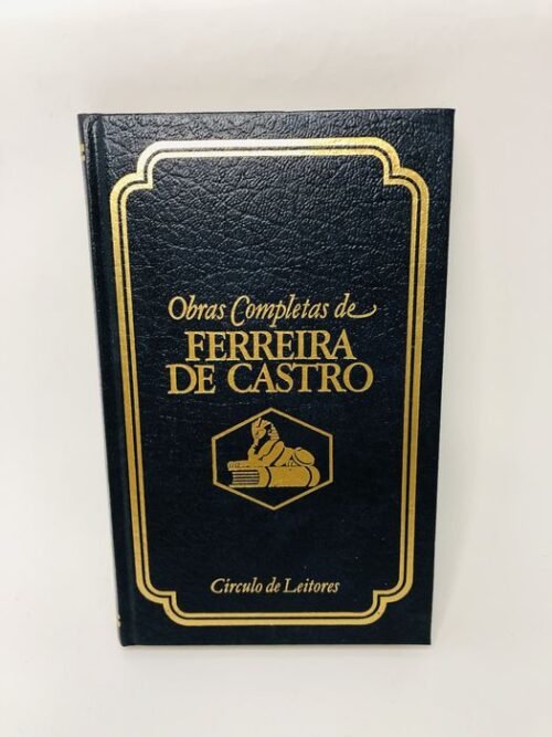 A Selva - Ferreira de Castro