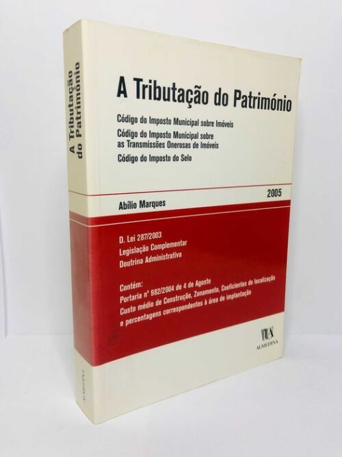 A Tributação do Património 2005 - Abílio Marques