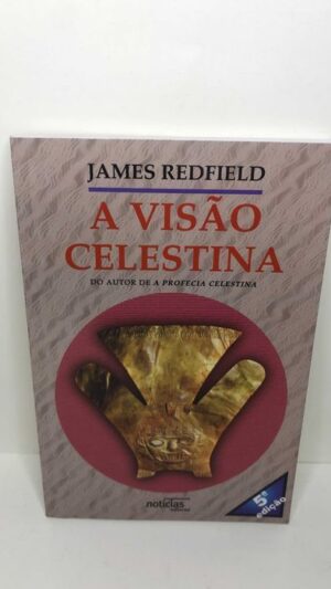 A visão celestina - James Redfield