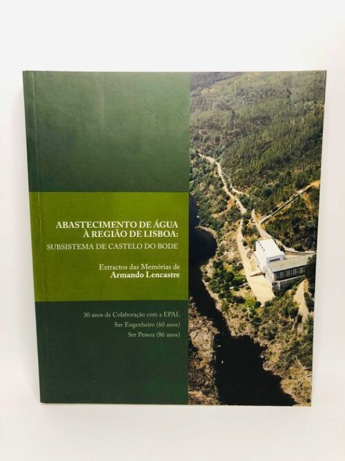 Abastecimento de Água À Região de Lisboa Subsistema de Castelo de Bode