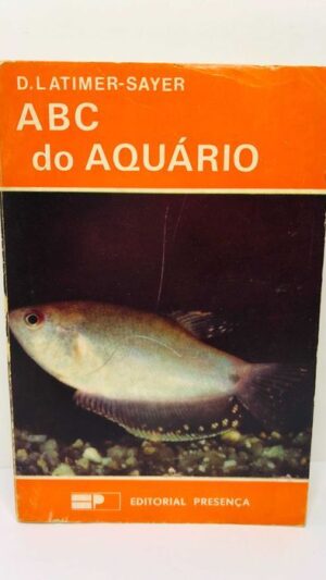ABC do Aquário - D. Latimer-Sayer