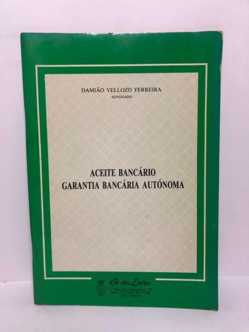 Aceite Bancário (Garantia Bancária Autónoma) - Damião Vellozo Ferreira
