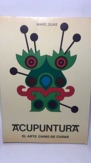 ACUPUNTURA - Marc Duke