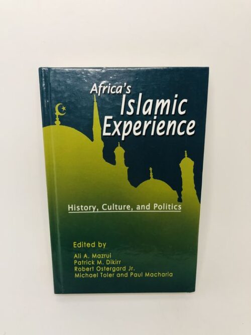 Africa's Islamic Experience