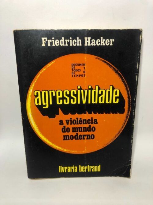 Agressividade - Friedrich Hacker