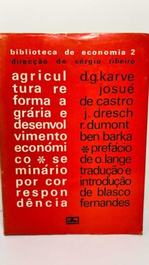 Agriculta reforma agrária e desenvolvimento económico