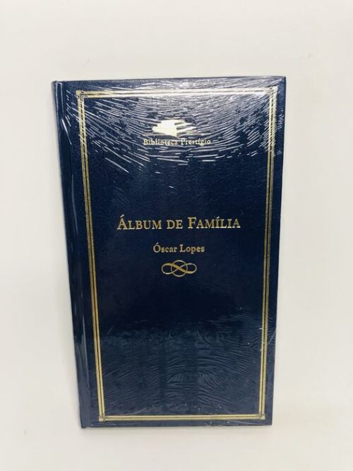 Álbum de Família - Óscar Lopes