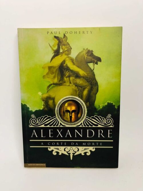 Alexandre - A Corte da Morte - Paul Doherty