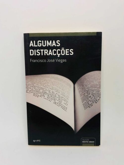 Algumas Distracções - Francisco José Viegas