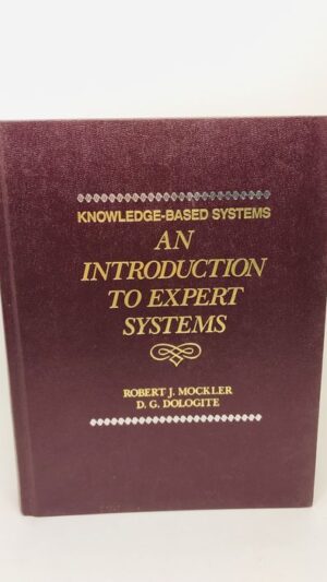 An Introduction to Expert Systems - Robert J. Mockler