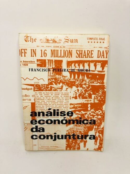 Análise Económica da Conjuntura - Francisco Pereira de Moura