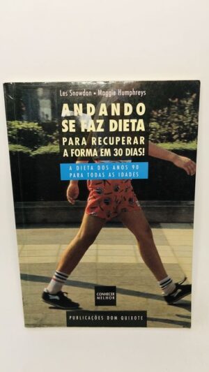 Andando se Faz Dieta - Les Snowdon