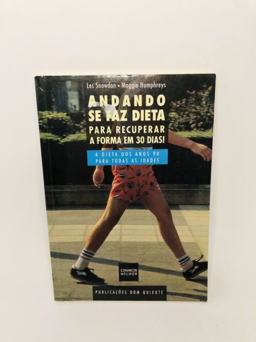 Andando se Faz Dieta - Les Snowdon