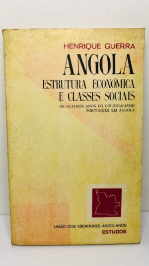 Angola - Estrutura Económica e Classes Sociais