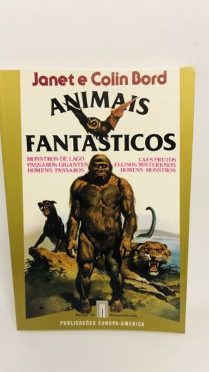 Animais Fantásticos - Janet e Colin Bord
