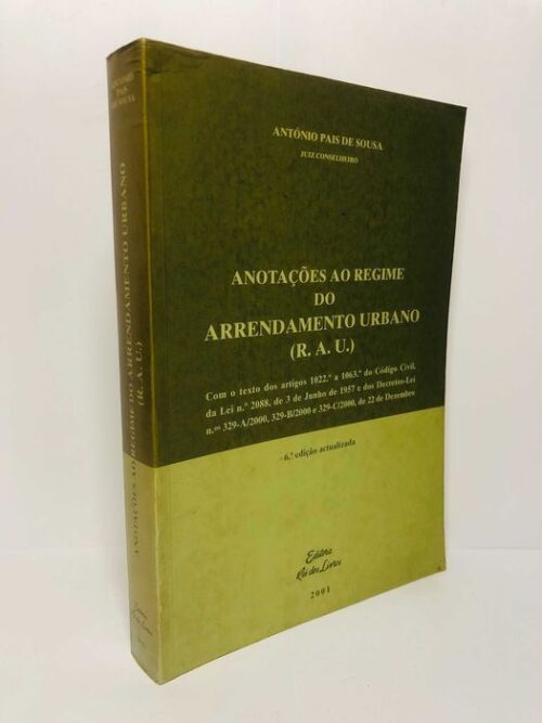 Anotações ao Regime do Arrendamento Urbano (R.A.U.)