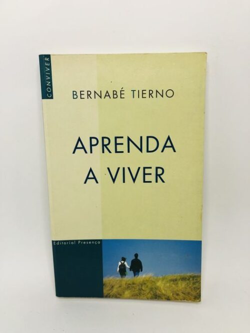 Aprenda a Viver - Bernabé Tierno