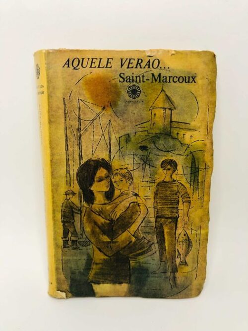 Aquele Verão Saint-Marcoux