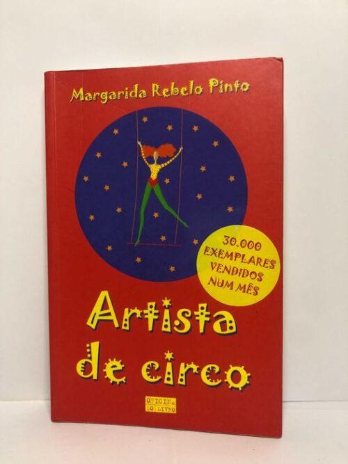 Artista de Circo - Margarida Rebelo Pinto