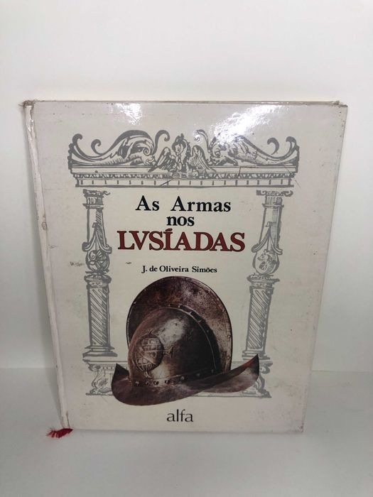 As Armas nos Lusíadas - J. de Oliveira Simões
