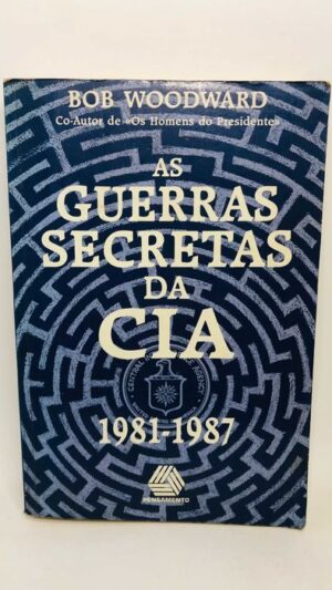 As Guerra Secretas da CIA 1981/1987