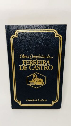 As Maravilhas Artísticas do Mundo - Ferreira de Castro