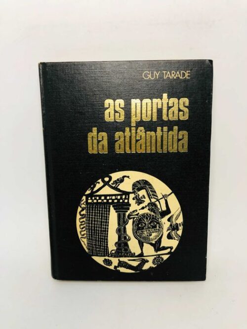 As Portas da Atlântida - Guy Tarade