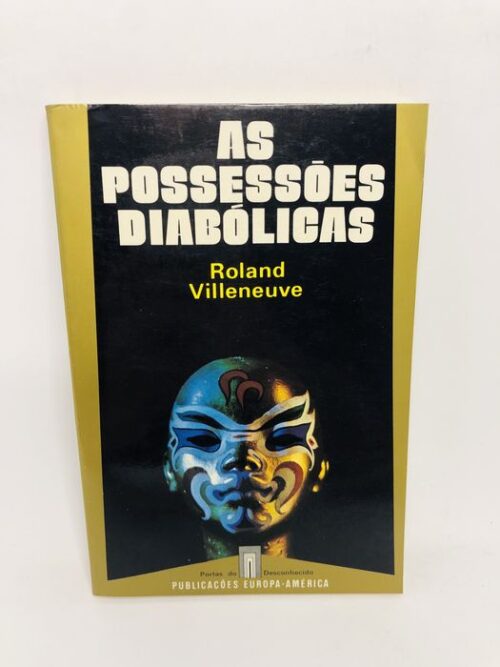 As Possessões Diabólicas - Roland Villeneuve